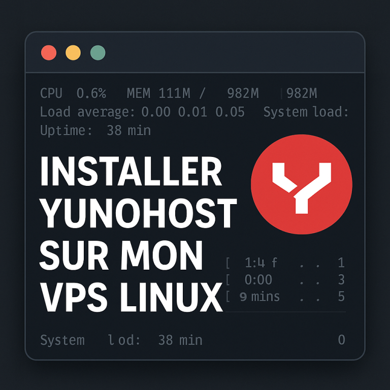 Installer YunoHost sur un VPS Linux avec interface de gestion